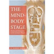 The Mind-Body Stage