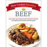Slow Cooker Favorites Beef