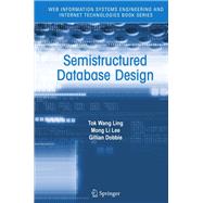 Semistructured Database Design