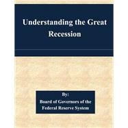 Understanding the Great Recession