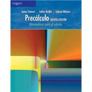 Precalculo/ Precalculus: Matematicas para el calculo