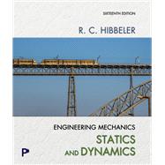 Engineering Mechanics: Statics & Dynamics [Rental Edition]