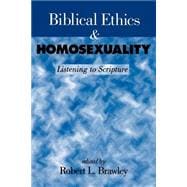 Biblical Ethics & Homosexuality