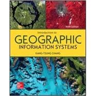 INTRO TO GEOGRAPHIC INFORMATION SYSTEMS (LOOSE-LEAF)