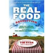 The Real Food Revolution