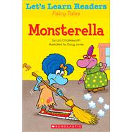 Let's Learn Readers: Monsterella