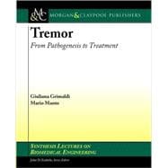 Tremor: From Pathogenesis to Treatment