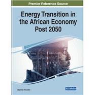 Energy Transition in the African Economy Post 2050