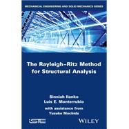 The Rayleigh-Ritz Method for Structural Analysis