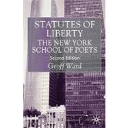 Statutes of Liberty The New York School of Poets,9780333786390