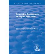 Assessing Sociologists in Higher Education