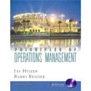 Principles of Operations Management and Student CD-ROM