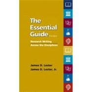 Essential Guide, The: Research Writing Across the Disciplines