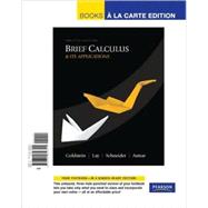 Brief Calculus and Its Applications, Books a la Carte Edition