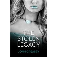 The Stolen Legacy (Writing as Anthony Morton)