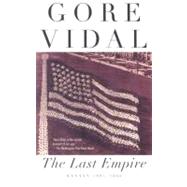 The Last Empire Essays 1992-2000