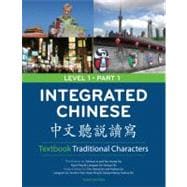 Integrated Chinese Level 1/Part 1 Textbook: Traditional Characters