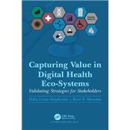 Capturing Value in Digital Health Eco-Systems