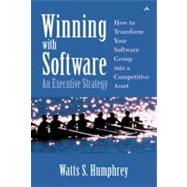 Winning with Software An Executive Strategy