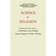 Natural Religion and Christian Theology: The Gifford Lectures 1951