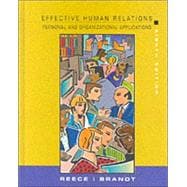 Effective Human Relations Organization : Personal and Organizational Applications