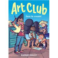 Art Club (A Graphic Novel)