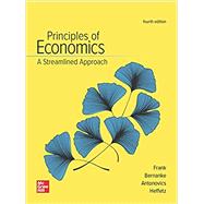 Principles of Economics, A Streamlined Approach [Rental Edition]