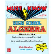 Must Know High School Algebra, Second Edition,9781264286393