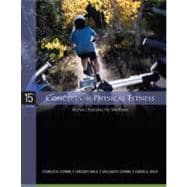 Concepts of Physical Fitness : Active Lifestyles for Wellness