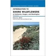 Introduction to the Shore Wildflowers of California, Oregon, and Washington