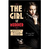 The Girl Is Murder