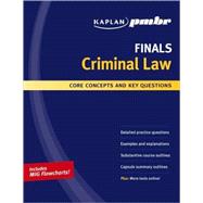 Kaplan PMBR FINALS - Criminal Law : Core Concepts and Key Questions