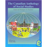 The Canadian Anthology of Social Studies