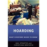 Hoarding What Everyone Needs to Know®