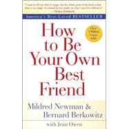 How to Be Your Own Best Friend