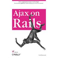 Ajax on Rails, 1st Edition