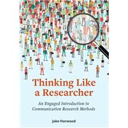 Thinking Like a Researcher,9781516576395