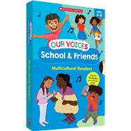 Our Voices: School & Friends (Single-Copy Set) Multicultural Readers