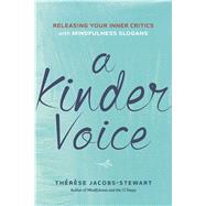 A Kinder Voice