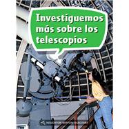 Investiguemos mas sobre los telescopios Grade 1 Book 57