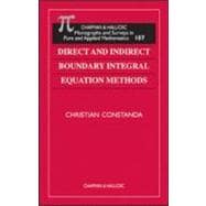 Direct and Indirect Boundary Integral Equation Methods