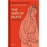 The Wife of Pilate and Other Stories