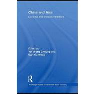 China and Asia : Economic and Financial Interactions