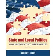 State and Local Politics : Government by the People