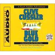 Blue Gold; A Novel From The Numa Files