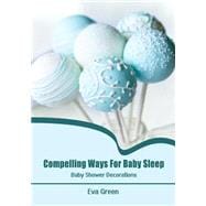 Compelling Ways for Baby Sleep