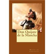 Don Quijote de la Mancha/ Don Quixote