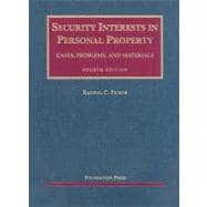 Security Interests in Personal Property, 4th
