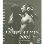 Temptation 2005 Diary Calendar