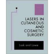 Lasers in Cutaneous and Cosmetic Surgery